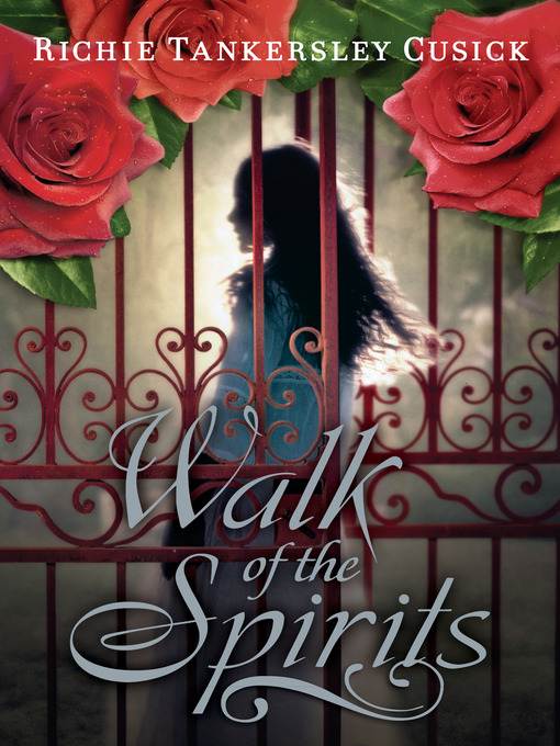 Title details for Walk of the Spirits by Richie Tankersley Cusick - Available